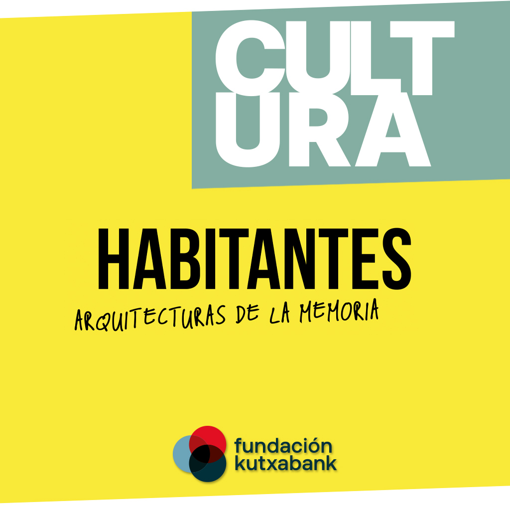 Exposición 'Habitantes arquitecturas de la memoria'