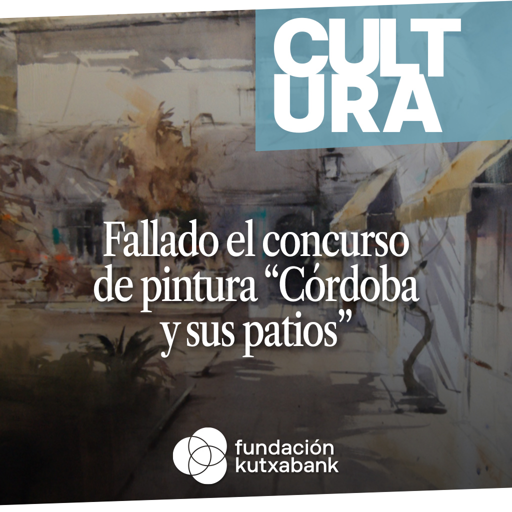 Fallado el Concurso de Pintura "Córdoba y sus patios"