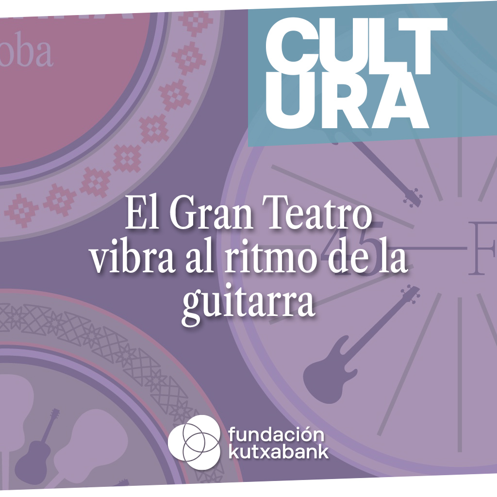 Festival de la Guitarra - Gran Teatro